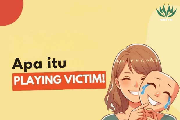 Apa Itu Playing Victim